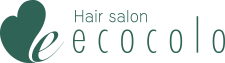 Hair salon ecocolo｜ヘアサロン エココロ